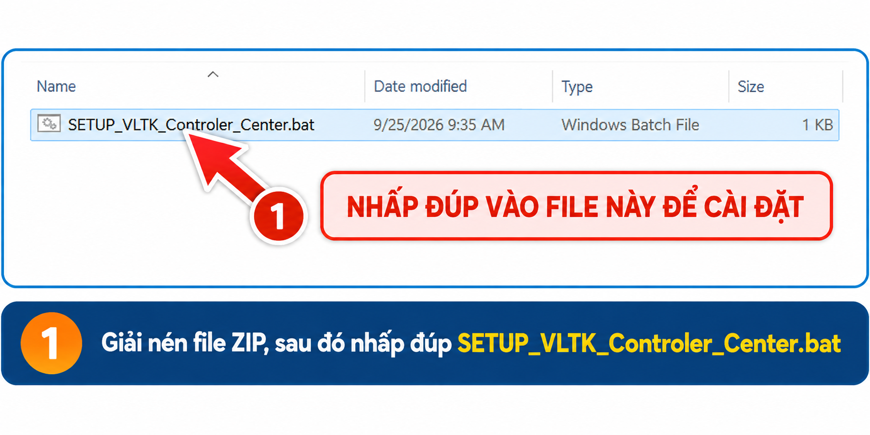 Hướng dẫn nhấp đúp file SETUP_VLTK_Controler_Center.bat để cài đặt